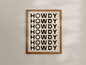 Happy Little Howdy Print | 16" x 20"