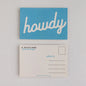 Howdy Postcards