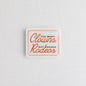 Too Many Clowns, Not Enough Rodeos Sticker