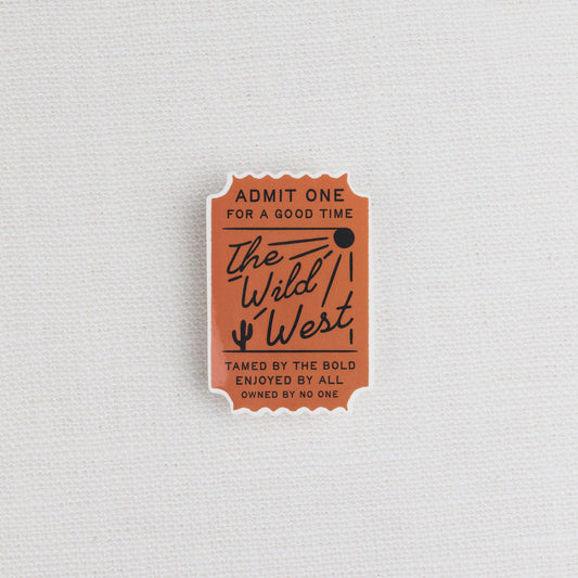 Ticket to the West Sticker