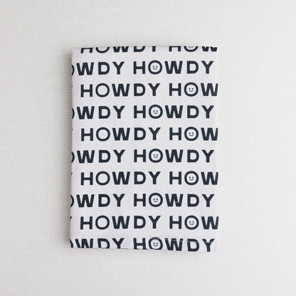 The Sweet Tea Towel, Howdys