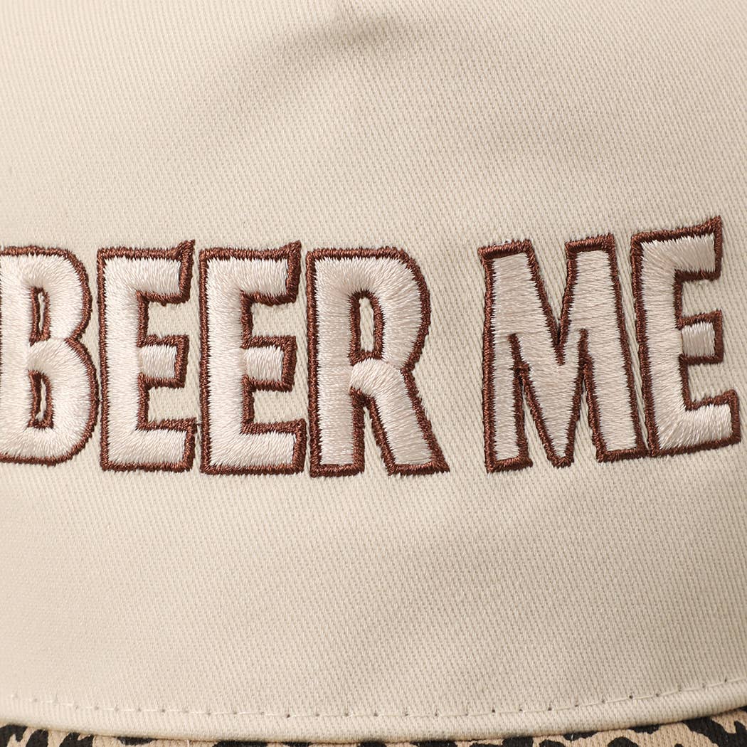 BEER ME Embroidered Trucker Hat - Leopard or Camo