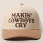"Makin' Cowboys Cry" Corduroy Trucker Hat — Two-Tone Soft Textured Corduroy with Bold Embroidery