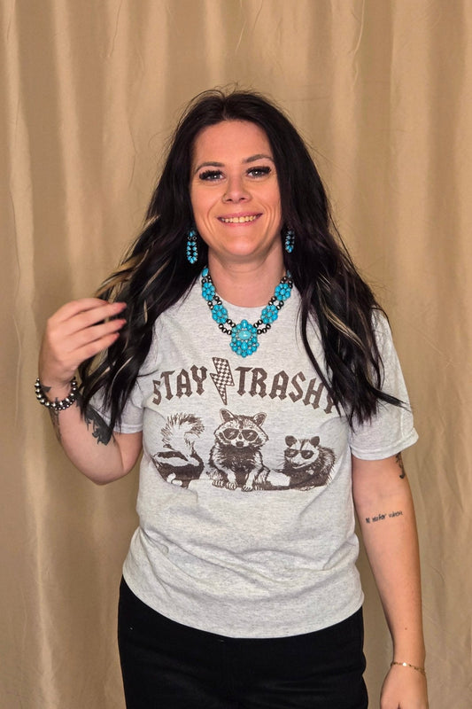 Stay Trashy T-shirt